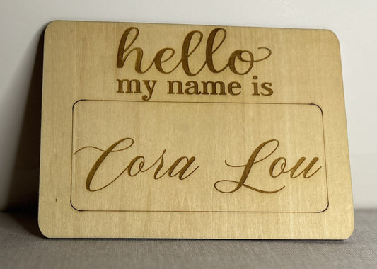 Wooden Hello My Name Is Announcement
