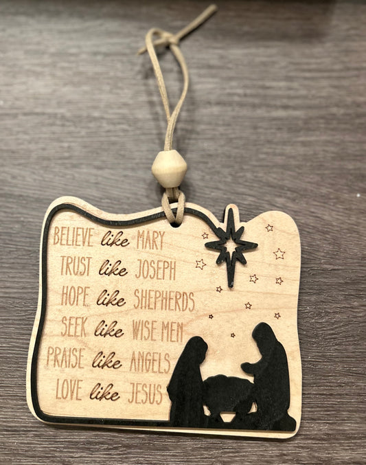 Believe Like Mary Nativity Ornament